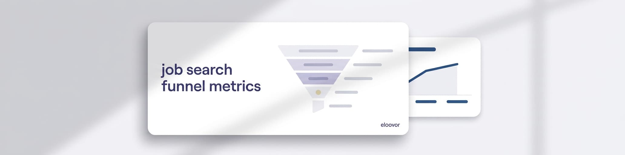 Your Job Search Funnel: Which Metrics Actually Matter